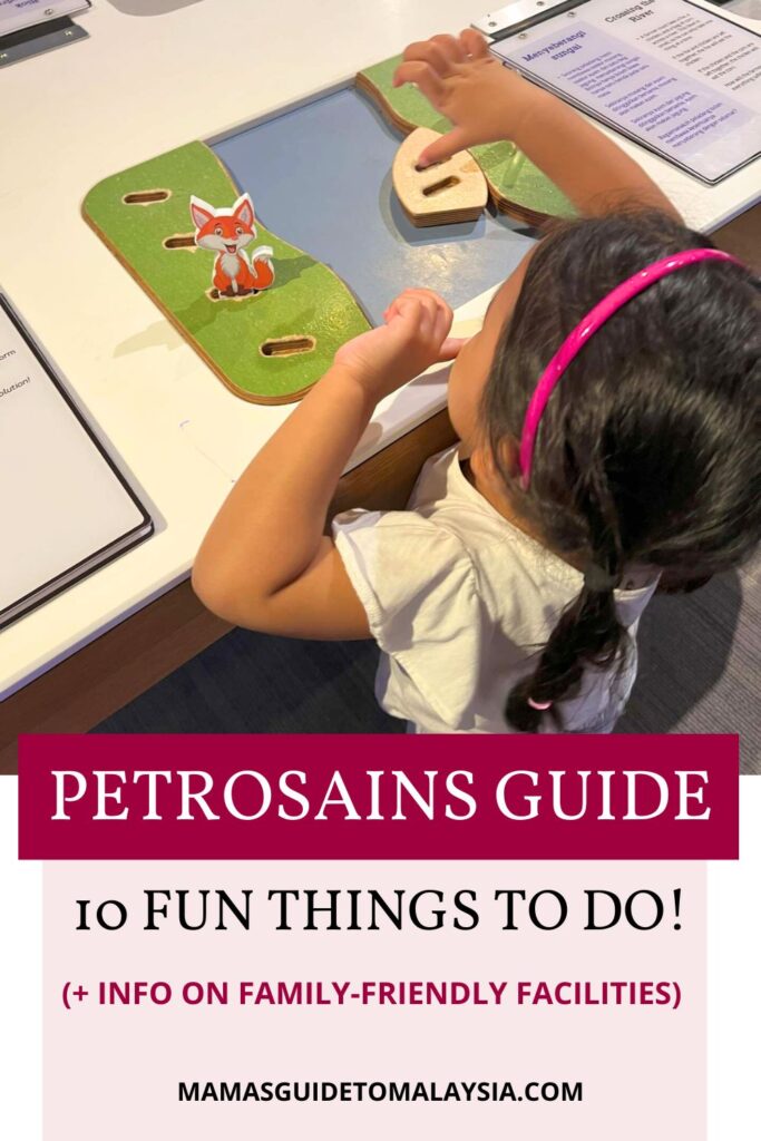 A toddler plays with Petrosains activities and a text overlay reads "Petrosains Guide, 10 Fun Things to Do!"